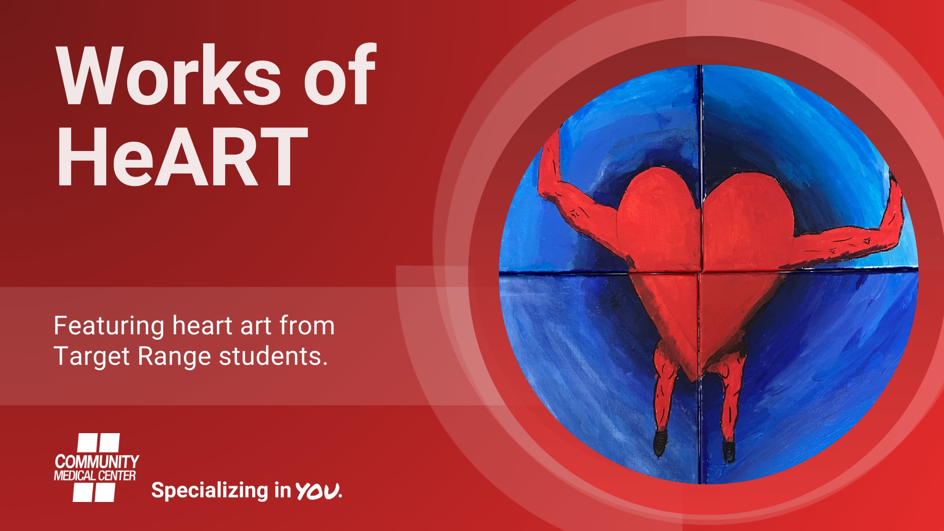 CommunityMed_HeartMonth_WorksofHeart_PPS_DigitalScreen_1920x1080sm